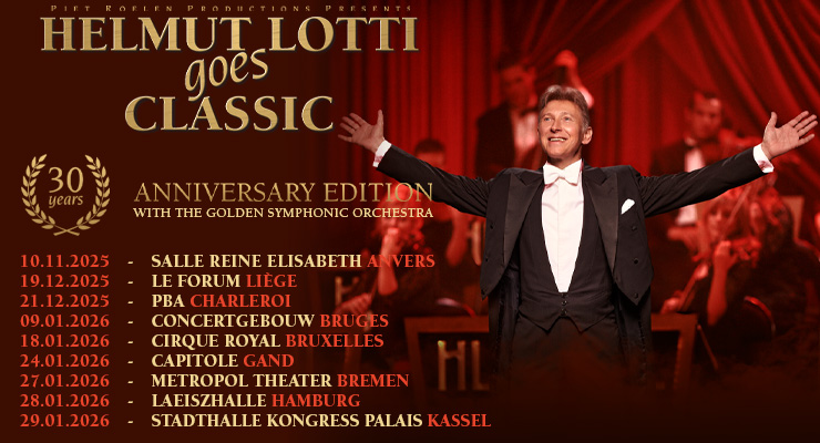 Olatti Helmut Lotti Goes Classic, 30 Years Anniversary Edition - Live & Shoot Mag