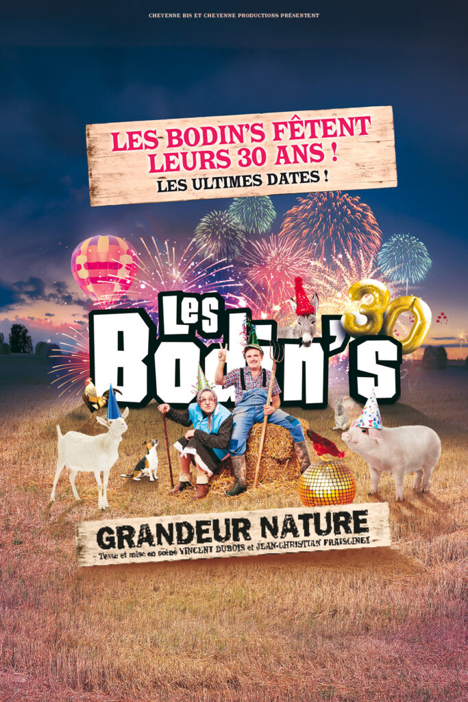 Les Bodin's fêtent leurs 30 ans !