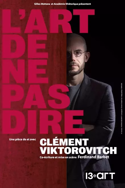 Clément Viktorovitch, L'art de ne pas dire