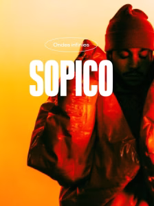 Sopico, Ondes Infinies