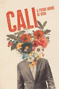 Cali, Révoltes et Amour Fou