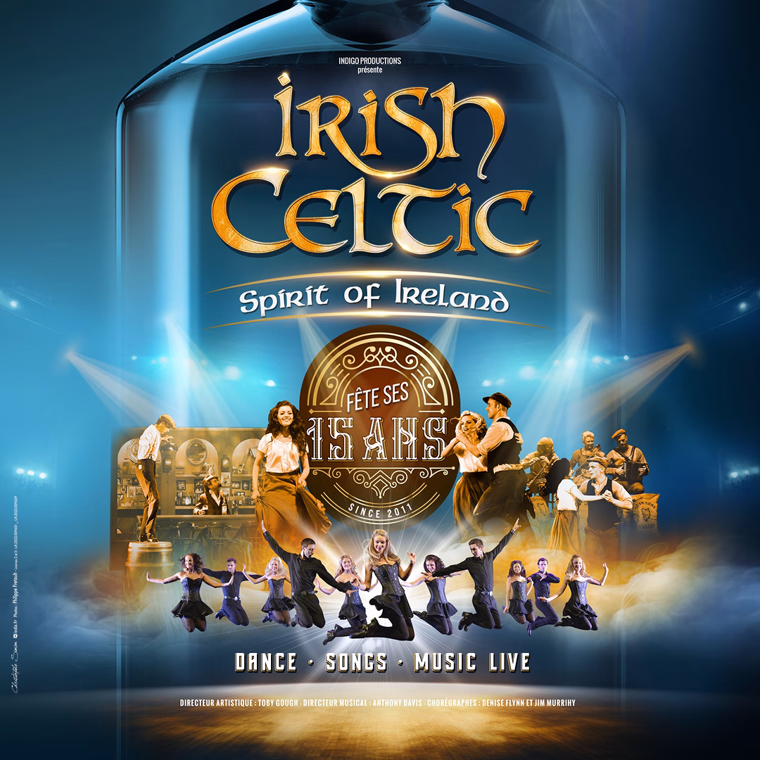 Irish Celtic ‘Spirit of Ireland’ fête ses 15 ans !