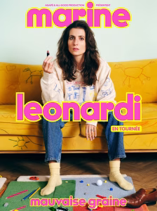 Marine Leonardi, Mauvaise graine