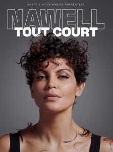 Nawell Madani, Tout Court