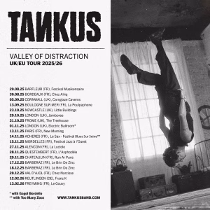 Tankus, Valley of Distraction