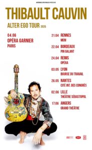 Thibault Cauvin, Alter Ego Tour