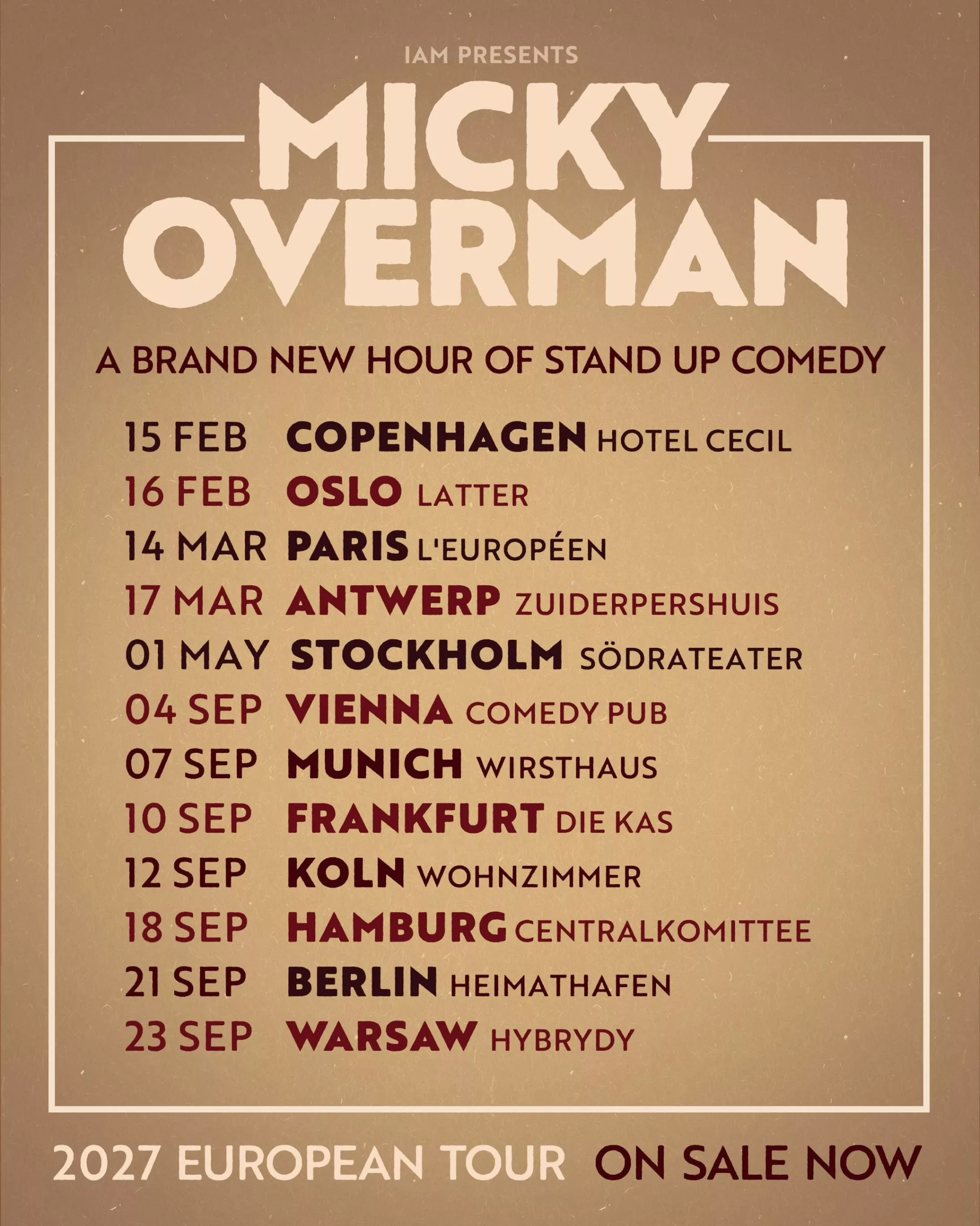Micky Overman, EU Tour 2027