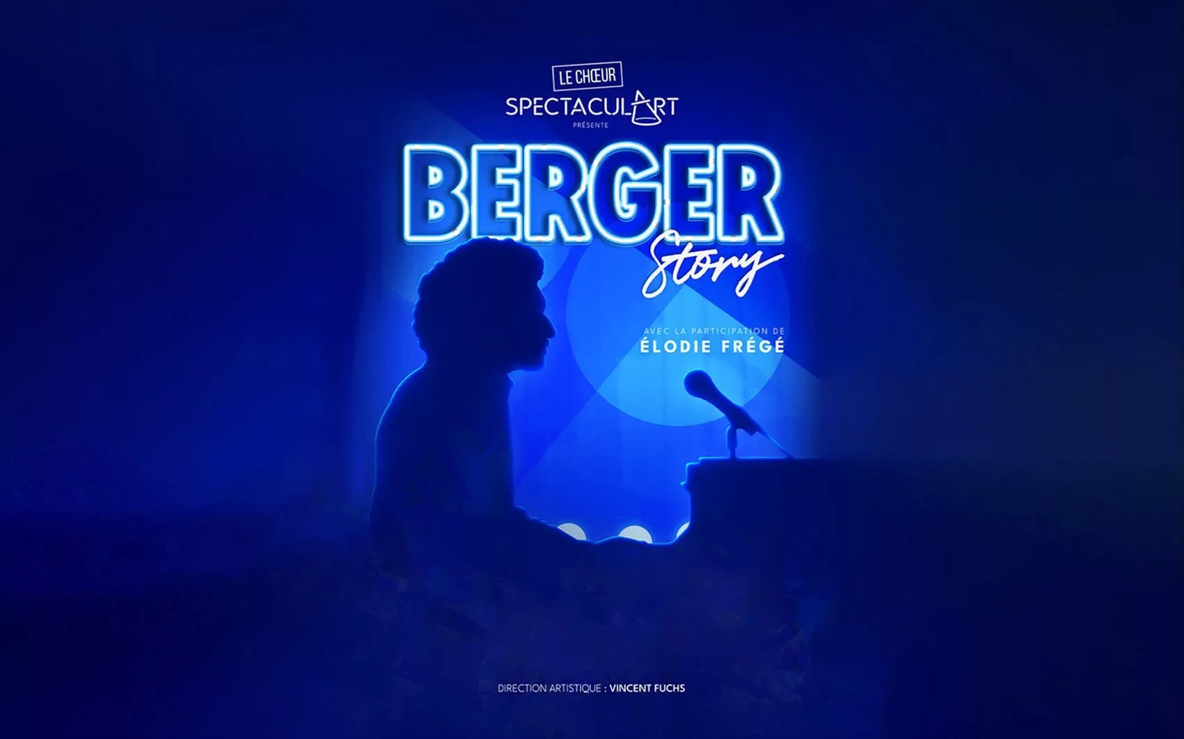 Berger Story : L’hommage monumental de Spectacul’Art avec Élodie Frégé