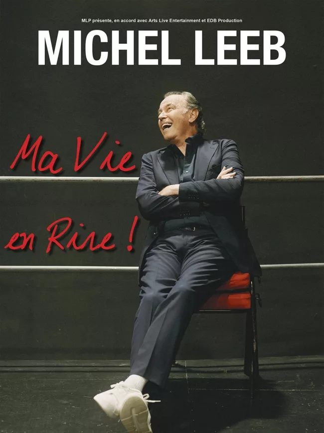 Michel Leeb, Ma Vie en Rire – Une Ode à l’Humour