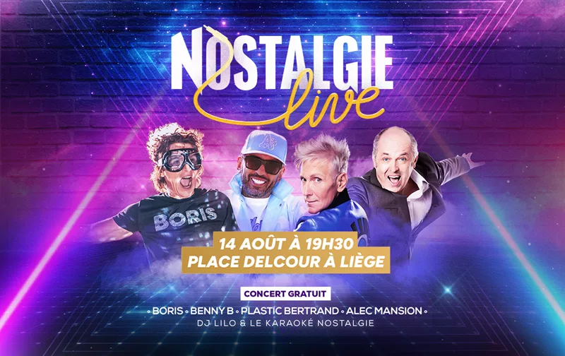 Venez faire la fête avec Nostalgie à Liège !
