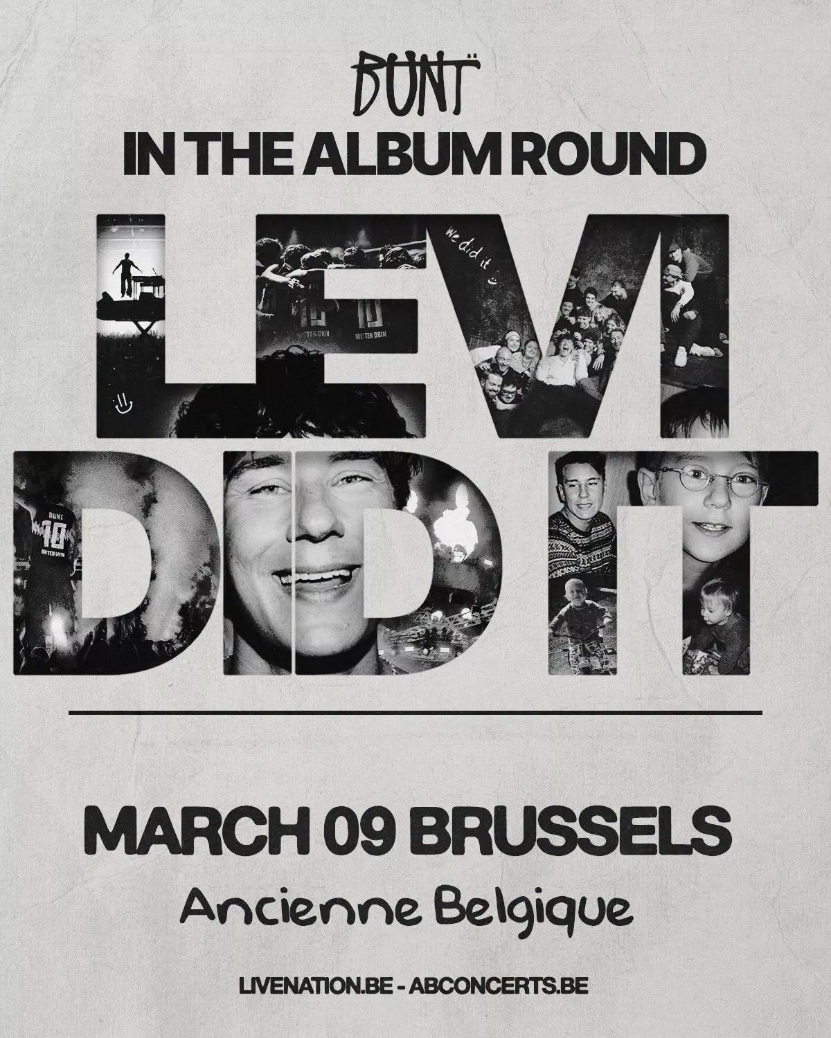 BUNT. The Levi Did It Tour