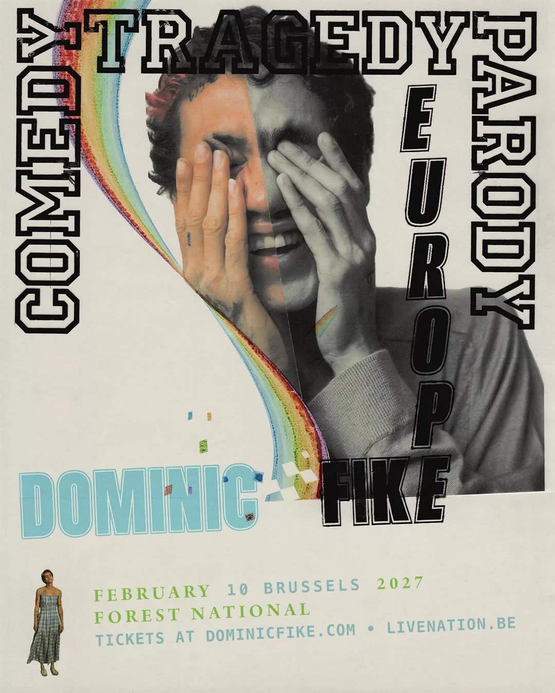 Comedy Tragedy Parody, Dominic Fike in Europe