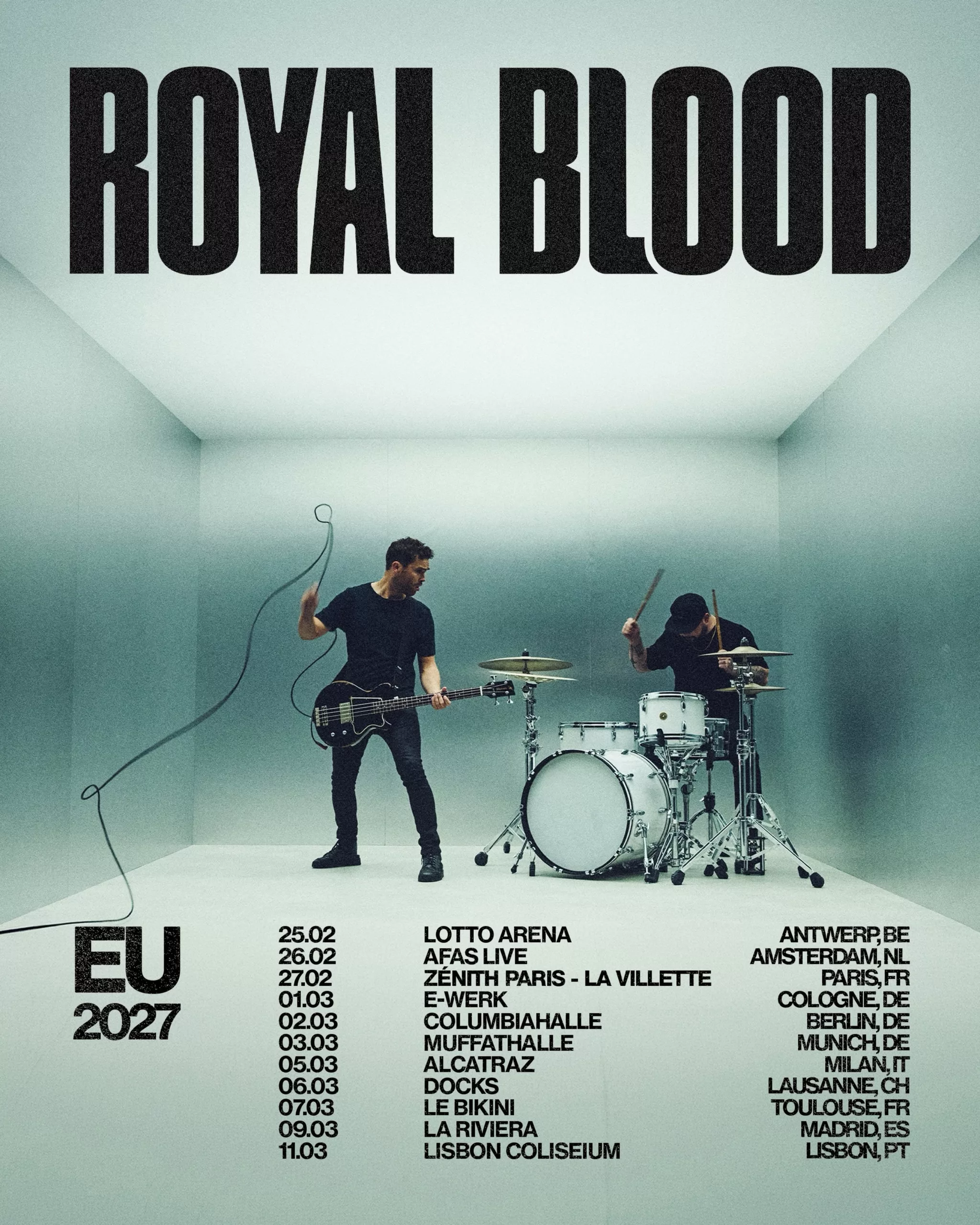 Royal Blood, EU 2027